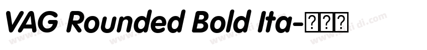 VAG Rounded Bold Ita字体转换